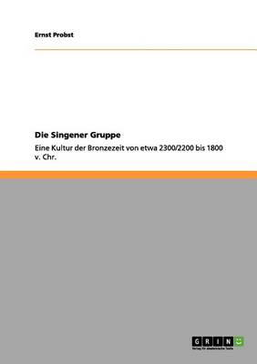 Die Singener Gruppe (Paperback)