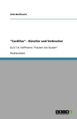 "Cardillac" - Kunstler Und Verbrecher (Paperback)