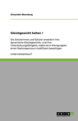 Gleichgewicht Halten ! (Paperback)