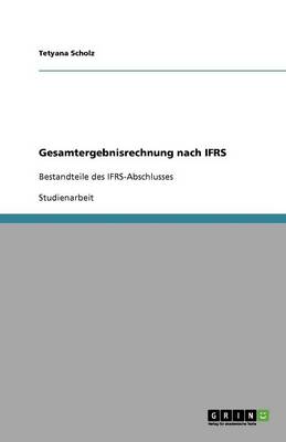 Gesamtergebnisrechnung Nach Ifrs (Paperback)