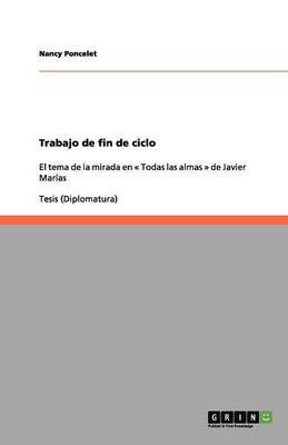 Trabajo de Fin de Ciclo (Paperback)