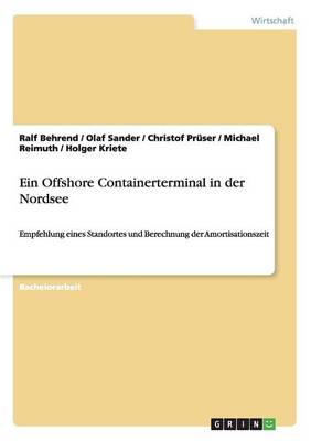 Ein Offshore Containerterminal in Der Nordsee (Paperback)