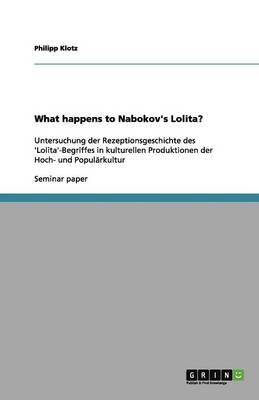 What Happens to Nabokov's Lolita? (Paperback)