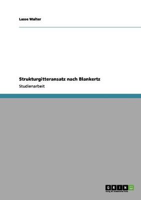 Strukturgitteransatz Nach Blankertz (Paperback)