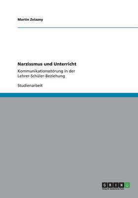 Narzissmus Und Unterricht (Paperback)
