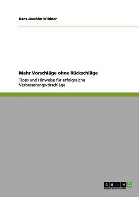 Mehr Vorschlage Ohne Ruckschlage (Paperback)
