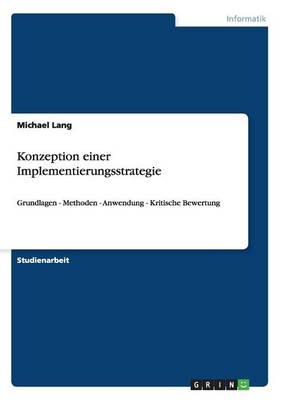 Konzeption Einer Implementierungsstrategie (Paperback)