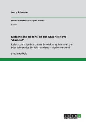 Didaktische Rezension Zur Graphic Novel 'dr ben!' (Paperback)