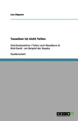 Tauschen Ist Nicht Teilen (Paperback)