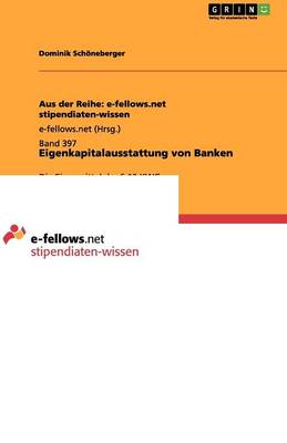 Eigenkapitalausstattung Von Banken (Paperback)