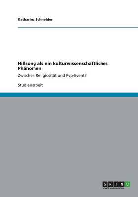 Hillsong ALS Ein Kulturwissenschaftliches Ph nomen (Paperback)