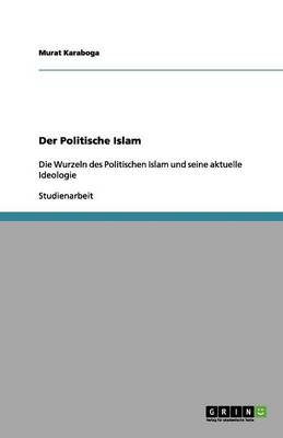 Der Politische Islam (Paperback)