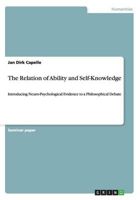 The Relation of Ability and Self-Knowledge (Paperback)