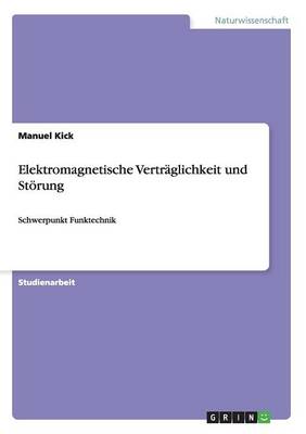 Elektromagnetische Vertrglichkeit Und Strung (Paperback)