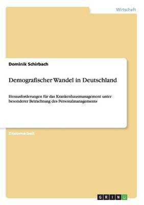 Demografischer Wandel in Deutschland (Paperback)
