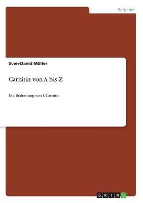 Carnitin Von a Bis Z (Paperback)