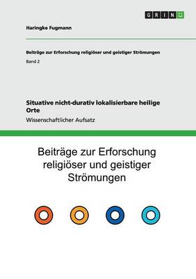 Situative Nicht-Durativ Lokalisierbare Heilige Orte (Paperback)
