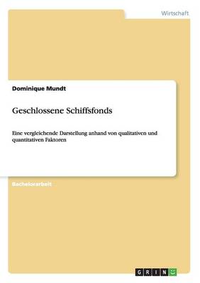 Geschlossene Schiffsfonds (Paperback)