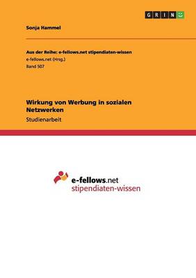 Wirkung Von Werbung in Sozialen Netzwerken (Paperback)