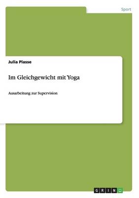 Im Gleichgewicht Mit Yoga (Paperback)