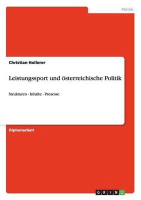 Leistungssport Und Sterreichische Politik (Paperback)