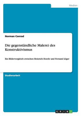 Die Gegenst ndliche Malerei Des Konstruktivismus (Paperback)