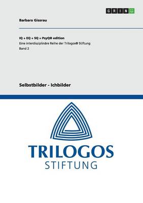 Selbstbilder - Ichbilder (Paperback)