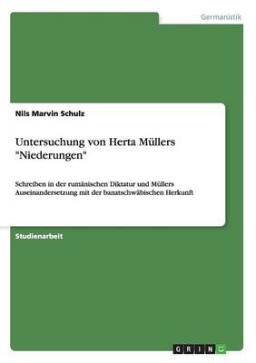 Untersuchung Von Herta M llers Niederungen (Paperback)