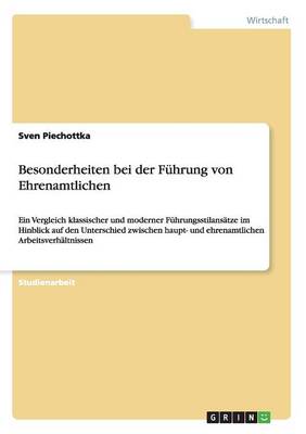 Besonderheiten Bei Der F hrung Von Ehrenamtlichen (Paperback)