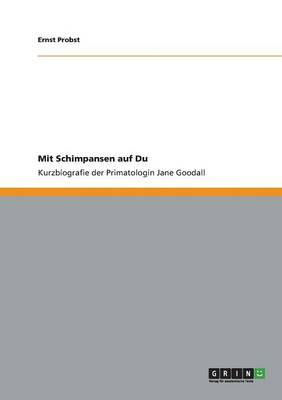 Mit Schimpansen Auf Du (Paperback)