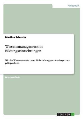 Wissensmanagement in Bildungseinrichtungen (Paperback)