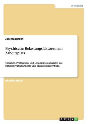 Psychische Belastungsfaktoren Am Arbeitsplatz (Paperback)