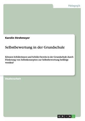 Selbstbewertung in Der Grundschule (Paperback)