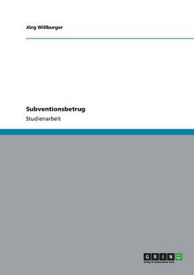 Subventionsbetrug (Paperback)