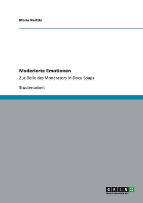 Moderierte Emotionen (Paperback)