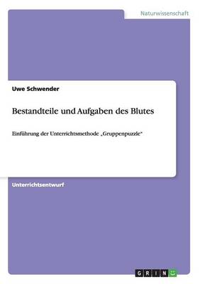 Bestandteile Und Aufgaben Des Blutes (Paperback)