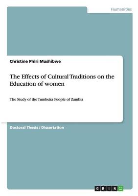 The Effects of Cultural Traditions on the Education of Women (Paperback)