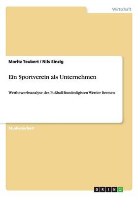 Ein Sportverein ALS Unternehmen (Paperback)