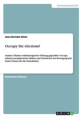 Occupy the Elections? (Paperback)