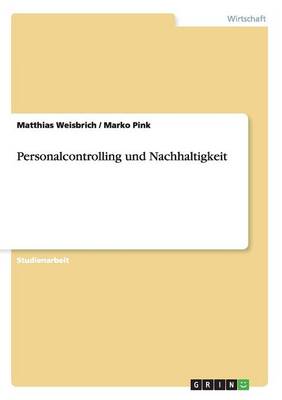 Personalcontrolling Und Nachhaltigkeit (Paperback)