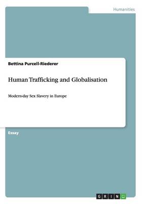 Human Trafficking and Globalisation (Paperback)