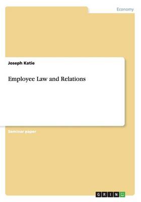 Employee Law and Relations (Paperback)