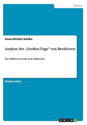 Analyse Der "gro en Fuge Von Beethoven (Paperback)