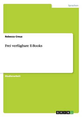 Frei Verf gbare E-Books (Paperback)