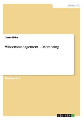 Wissensmanagement - Mentoring (Paperback)