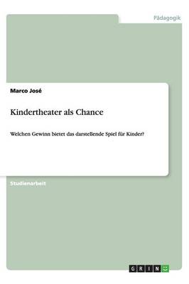 Kindertheater ALS Chance (Paperback)