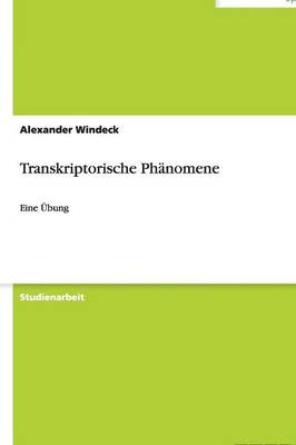 Transkriptorische Ph nomene (Paperback)