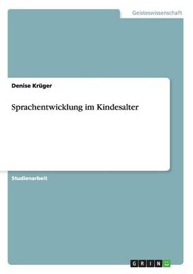 Sprachentwicklung Im Kindesalter (Paperback)