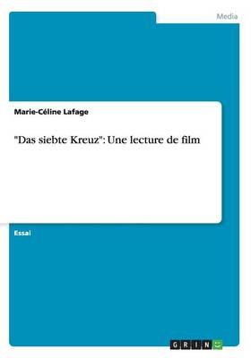 "Das Siebte Kreuz": Une Lecture de Film (Paperback)
