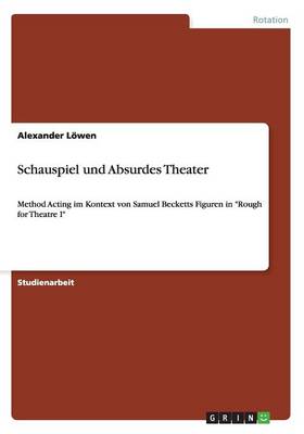 Schauspiel Und Absurdes Theater (Paperback)